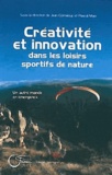 Pascal Mao Corneloup - Créativité et innovation dans les loisirs sportifs de nature.