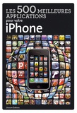  Mobiles magazine - Les 500 meilleures applications pour votre iPhone - Tome 1.
