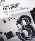  Oracom Editions - Le motion design. 1 Cédérom