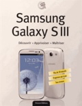 Alexandre Habian et Sébastien Langlois - Samsung Galaxy S III.