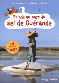 Elisabeth Durand-Colson et Estelle Vidard - Balade au pays du sel de Guérande.