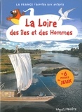 Estelle Vidard - La Loire - des îles et des hommes.