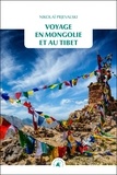 Nikolaï Prjevalski - Voyage en Mongolie et au Tibet.