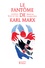 Ronan de Calan - Le fantôme de Karl Marx.