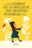 Jean-Paul Mongin - Leibniz ou le meilleur des mondes possibles.