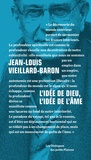 Jean-Louis Vieillard-Baron - L'idée de Dieu, l'idée de l'âme.