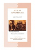 Nathalie Jacquinot - Juge et apparence(s) - Actes du colloque des 4 et 5 mai 2009.