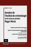 Guillaume Beaussonie - Annales de l'Institut de criminologie et de sciences pénales Roger Merle N° 3/2022 : Quelques grandes affaires toulousaines.
