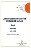 Jacques Barthélémy - La convention collective de sécurité sociale.
