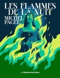 Michel Pagel - Les flammes de la nuit.