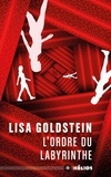 Lisa Goldstein - L'ordre du labyrinthe.