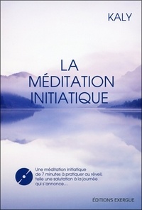  Kaly - La méditation initiatique. 1 DVD