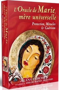 L'oracle de Marie, mère universelle. Avec 44 cartes et 1 livret explicatif