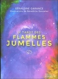 Géraldine Garance - Le tarot des flammes jumelles - Coffret avec 1 livre et 78 cartes.