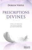 Doreen Virtue - Prescriptions divines.
