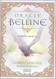 Gabriel Sanchez - Oracle Belline - Avec 53 Cartes oracle.