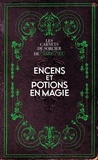 Marc Neu - Encens et potions en magie.