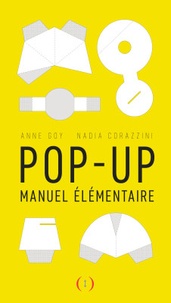 Nadia Corazzini et Anne Goy - Pop up - Manuel élémentaire.