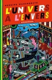 Henning Wagenbreth - L'univers à l'envers.