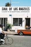 EMILIEN CRESPO - Soul of Los Angeles - A guide to 30 exceptional experiences.