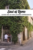 Carolina Vincentini - Soul of Rome - Guide des 30 meilleures expériences.
