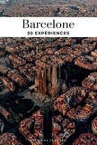 Vincent Moustache et Fany Péchiodat - Soul of Barcelone - Guide des 30 meilleures expériences.