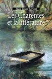 Jean-Louis Berthet - Les Charentes et la littérature.