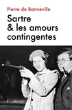 Pierre de Bonneville - Sartre & les amours contingentes.