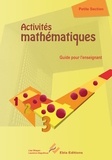 Laurence Deguilloux et Lise Dhayan - Activites mathématiques Petite section - Guide pour l'enseignant.
