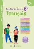 Afifa Hamdi - Consolider ses bases en Français en 6ème - Exercices adaptés aux élèves avec des difficultés spécifiques et SEGPA.
