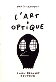 Philippe Petit-Roulet - L'art optique.