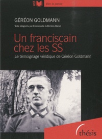 Géréon Goldmann - Un franciscain chez les SS - CD MP3.