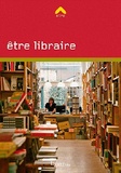 Frédérique Leblanc - Etre libraire.