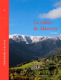 Christophe Hamm et Jérôme Raimbault - La vallée de Munster.