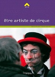 Marine Cordier et Emilie Salaméro - Etre artiste de cirque.