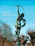 Matthieu Chambrion et Thierry Cantalupo - Statues dans la ville - Un musée à ciel ouvert en Centre-Val de Loire.