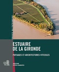  Inventaire du patrimoine - Estuaire de la Gironde, paysages et architectures....