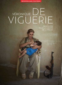 Véronique de Viguerie et  Reporters sans frontières - Véronique de Viguerie - pour la liberté de la presse.