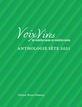 Maïthé Vallès-Bled - Voix Vives de Méditerranée en Méditerranée - Anthologie Sète 2021.