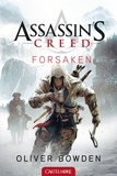 Oliver Bowden - Assassin's Creed Tome 5 : Forsaken.