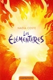 Nadia Coste - Les Elémentaires.