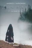 Andrzej Sapkowski - The Witcher Tome 7 : La Dame du Lac.