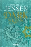 Danielle L. Jensen - Dark Shores 2 : Dark Shores, T2 : Dark Skies (édition reliée).