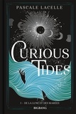 Pascale Lacelle - De la lune et des marées - Curious Tides, Tome 1.