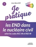 Anne-Marie Roy - Je pratique les END dans le nucléaire civil selon les codes RCC-M et RSE-M.