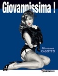 Giovanna Casotto - Giovannissima ! Tome 1 : .