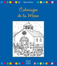 Maïte Roche - Coloriages de la messe.