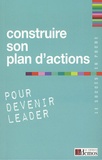  Demos Editions - Construire son plan d'action - Pour devenir leader.
