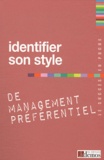  Demos Editions - Identifier son style de management préférentiel.