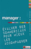  Demos Editions - Manager : évaluer ses commerciaux pour mieux les accompagner.